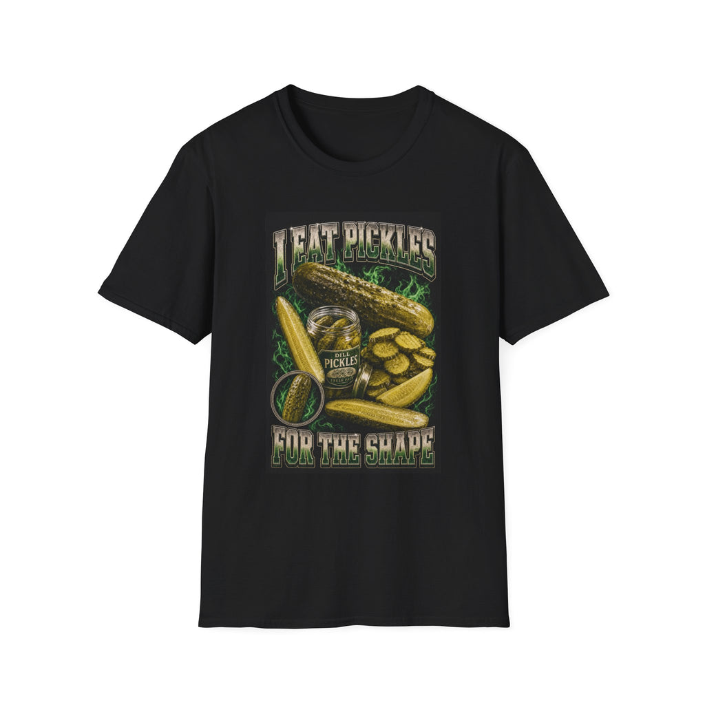 "I Eat Pickles For The Shape" Tee