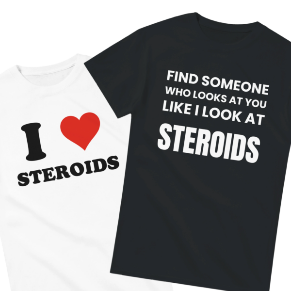 Steroid Lover Shirt Set