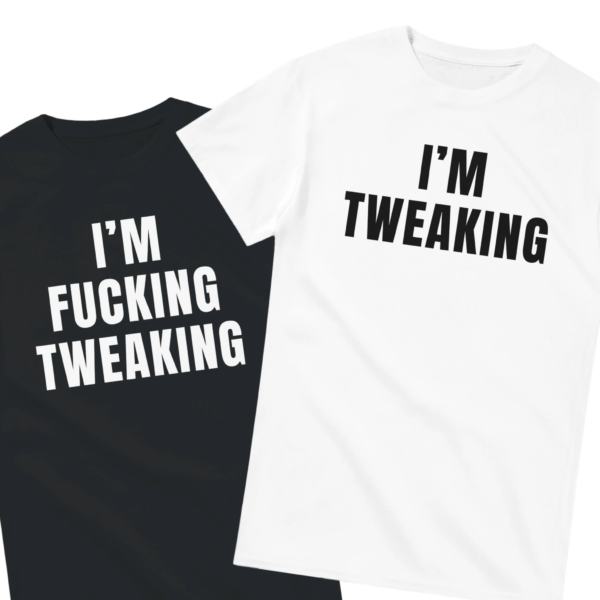 I'm Tweaking Shirt Set