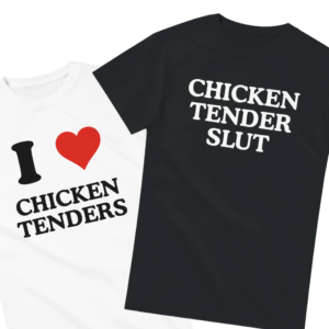 Chicken Tender Slut Shirt Set
