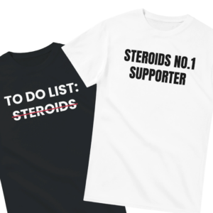 Steroid Supporter Shirt Set