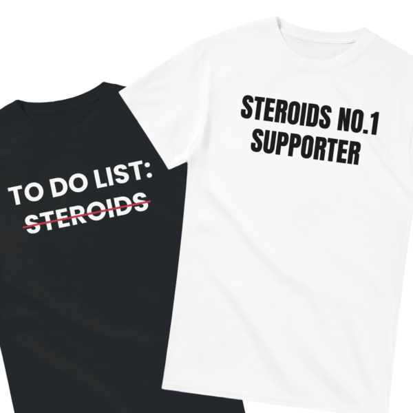 Steroid Supporter Shirt Set